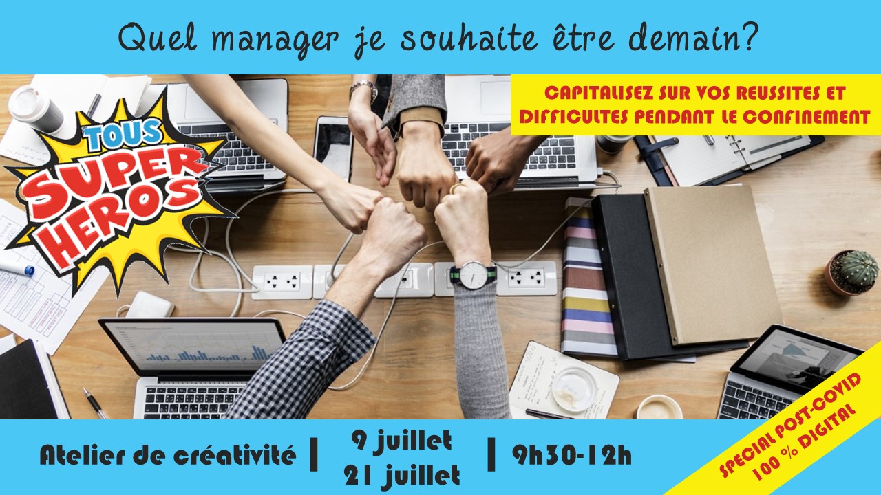 Quel manager je souhaite être demain ? 