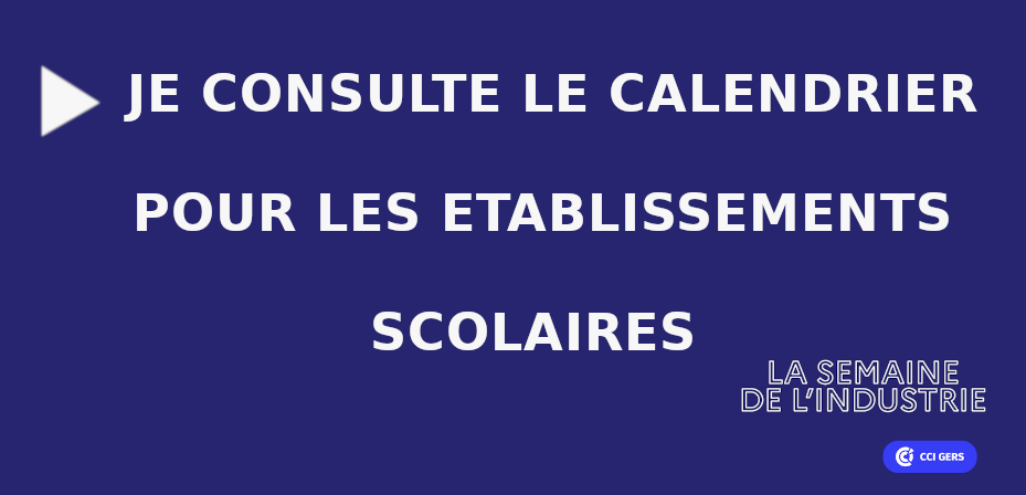 calendrier ETS scolaire semaine de l'industrie