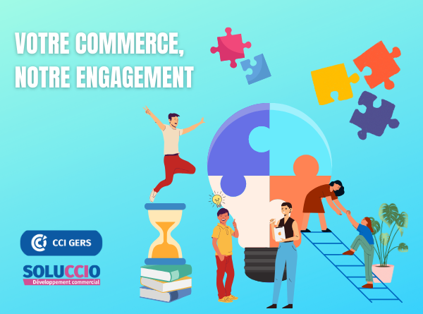 Votre commerce , notre engagement - CCI GERS 