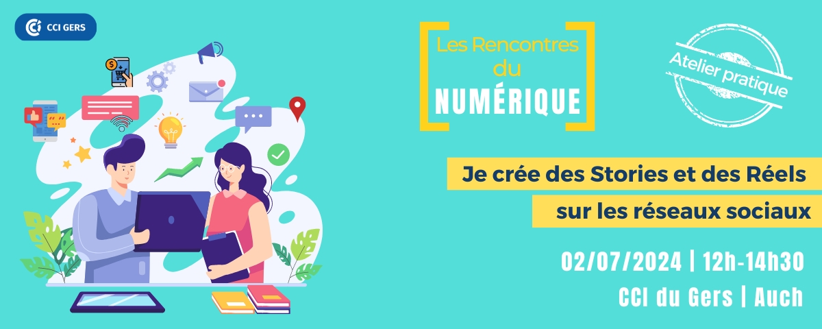 rencontres du numérique- - atelier stories CCI GERS