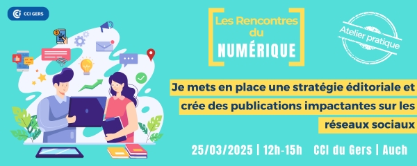 mettre en place une stratégie éditoriale sur les réseaux sociaux - CCI GERS